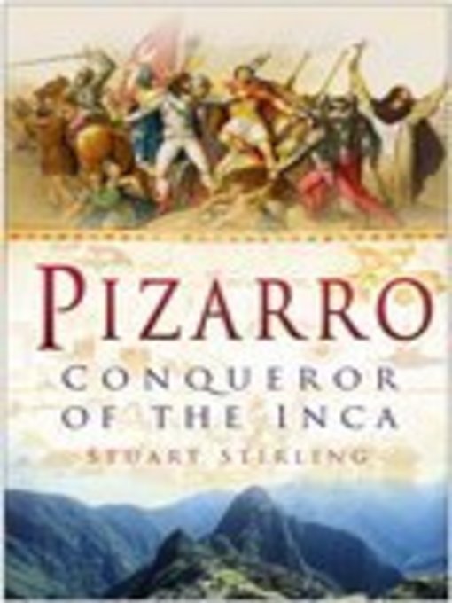 Title details for Pizarro by Stuart Stirling - Available